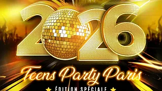 TEENS PARTY® PARIS (13/17ans)