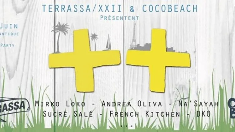 Terrassa XXII & Cocobeach présentent  ++