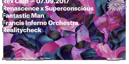 RNSC w/ Francis Inferno Orchestra, Fantastic Man, Realitycheck