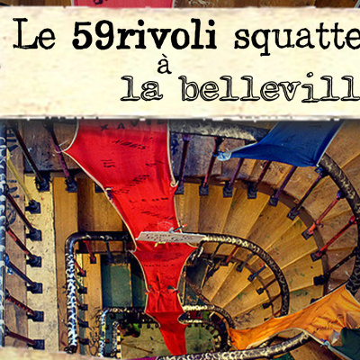 Le 59 Rivoli squatte la Bellevilloise
