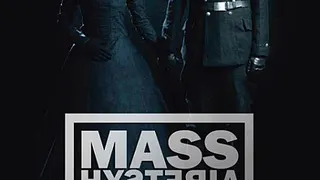 Mass Hysteria