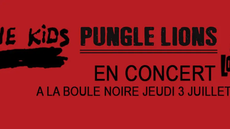 If The Kids & Pungle Lions en concert à Paris