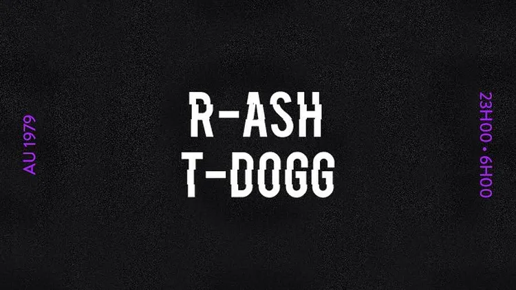 Le #DESORDRE - R-ASH & TYANA T-DOGG