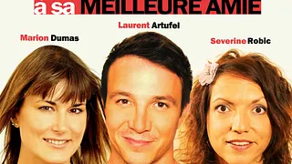 Comment refiler son mec à sa meilleure amie