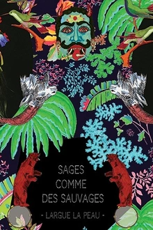 Sages comme des sauvages