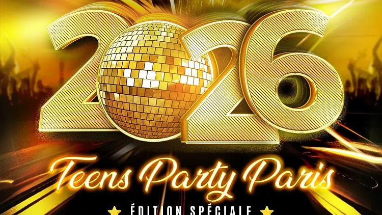 TEENS PARTY® PARIS (13/17ans)