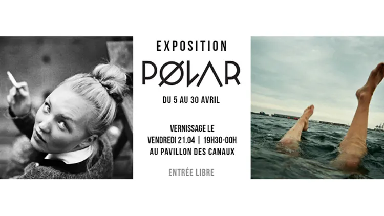 PØLAR Festival : Vernissage de l'exposition Pølar