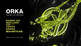Orka invite DAMON JEE / Skollaris / LŪV (live) / Joren