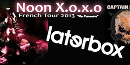 Noon X.o.x.o + Laterbox + Captain Frapat