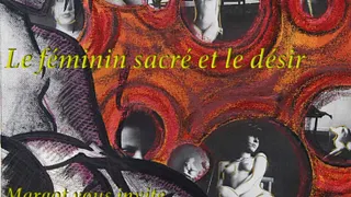Exposition : Margot, le féminin sacré & le désir