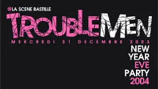 Le Reveillon Troublemen