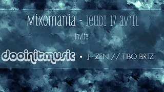 Mixomania invite Dooinit Music