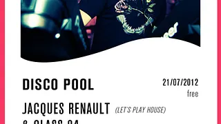 Disco Pool W. Jacques Renault