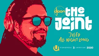 The Joint: DJ JUS-ED all Night Long