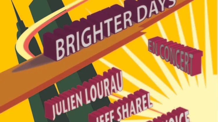 BRIGHTERS DAYS concert [J. Lourau & J. Sharel]