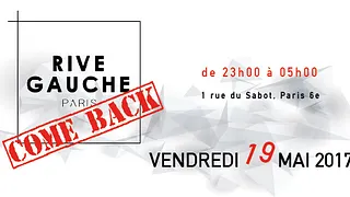 Le Rive Gauche " Come Back"