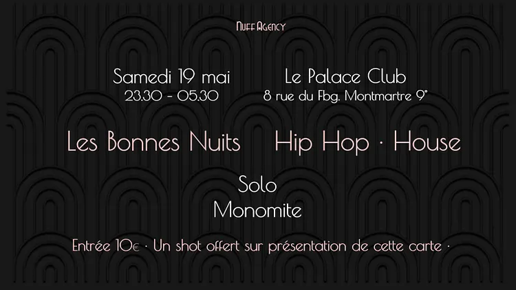 Les Bonnes Nuits Hip Hop & House