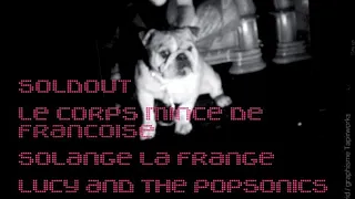 LFSM#12 : LE CORPS MINCE DE FRANCOISE / SOLDOUT