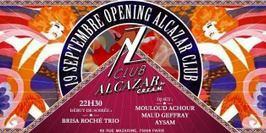L'Alcazar Club Grand Opening