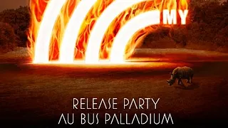 HEY HEY MY MY (Release Party)
