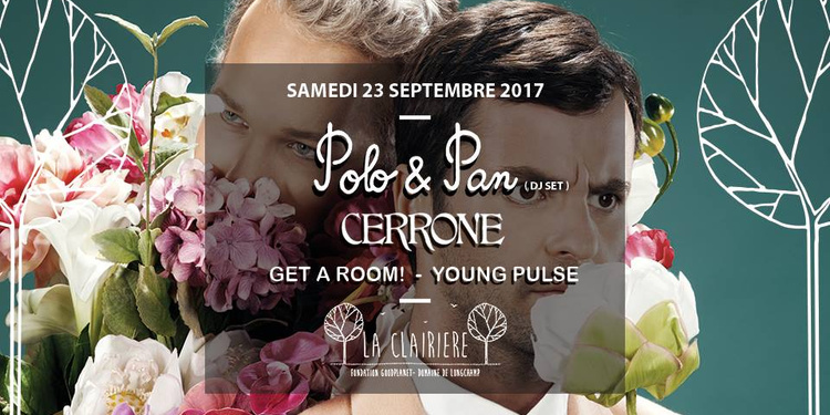POLO & PAN + Cerrone x La Clairière