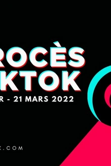 Le Procès de Tiktok
