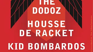 Les Envolées#2 avec HOUSSE DE RACKET / THE DODOZ / KID BOMBARDOS