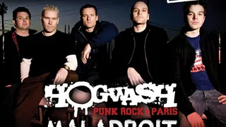 Ignite + Hogwash + Maladroit