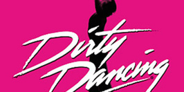 Dirty Dancing - L'histoire originale sur scène