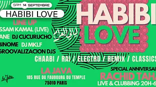 Habibi Love spécial Anniversaire Rachid Taha w/ Issam Kamal + DJs à La Java !