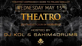 WONDERFUL WEDNESDAY special THEATRO MARRAKECH