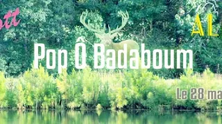 POP Ô BADABOUM - BIGOTT + ALPES