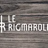 Le Rigmarole