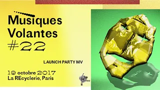Launch Party Musiques Volantes à la REcyclerie