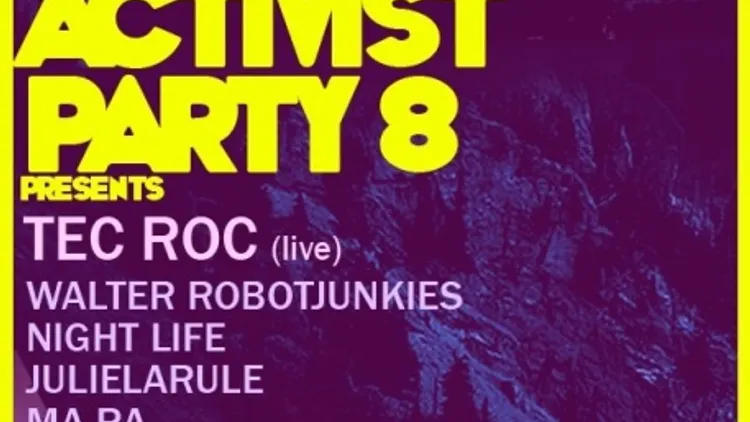ACTIVIST PARTY VIII