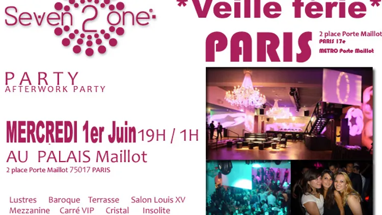 After Work @ PALAIS MAILLOT *VEILLE FERIE*
