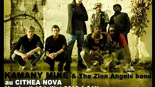 KAMANY MIKE & The Zion Angels band en concert