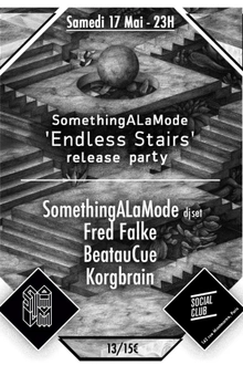 Something à la mode: Endless Stairs release Party