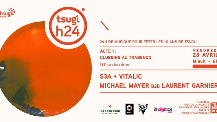 Tsugi H24 Acte 1 - Clubbing au Trabendo