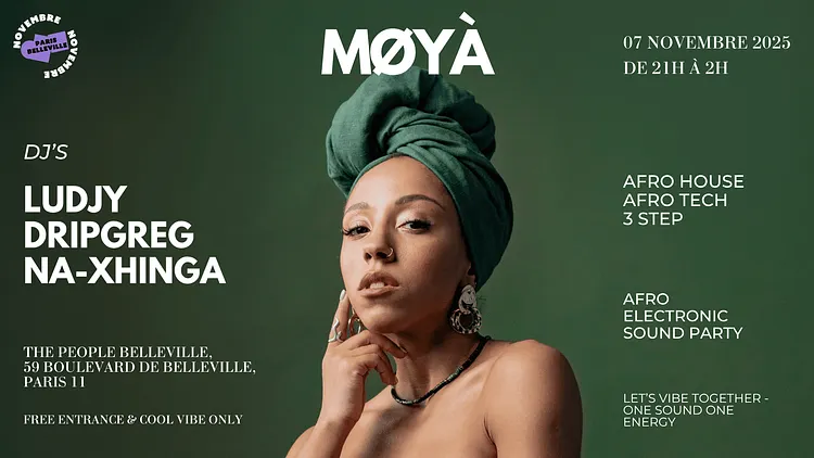 MØYÀ Party avec Ludjy, DripGreg et Na-Xhinga (Afro Electronic Music)