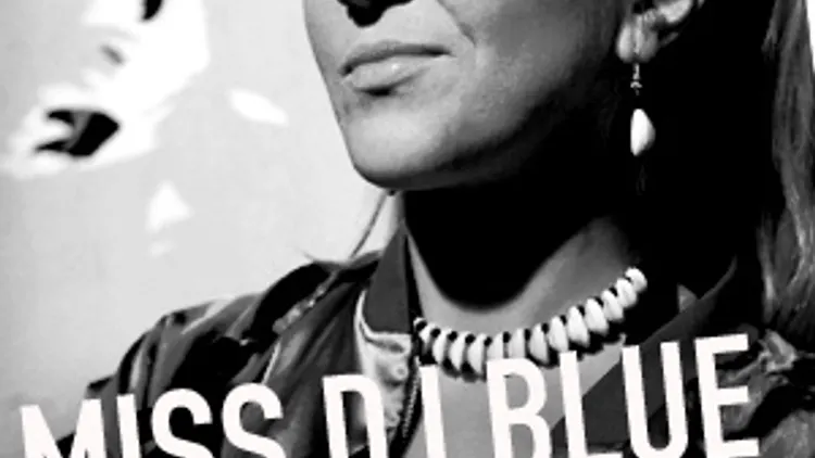 Miss Dj Blue