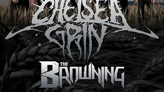 Chelsea Grin + The Browning + More than a thousand