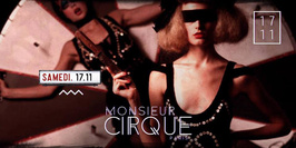 ★ Samedi 17 Novembre - Monsieur Cirque ★