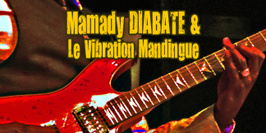 Mamady DIABATE et le Vibration Mandingue
