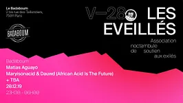 Les Eveillés: African Acid is the Future Dauwd, Matias Aguayo, Holdtight, Cheb Gero