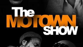 The Motown Show