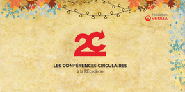Conférence 2C: la connexion au coeur de l'économie circulaire