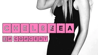 CHELSEEA en concert