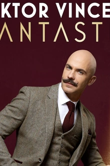 Viktor Vincent dans Fantastik