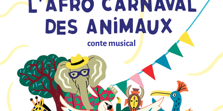 COMPLET L’Afro carnaval des animaux